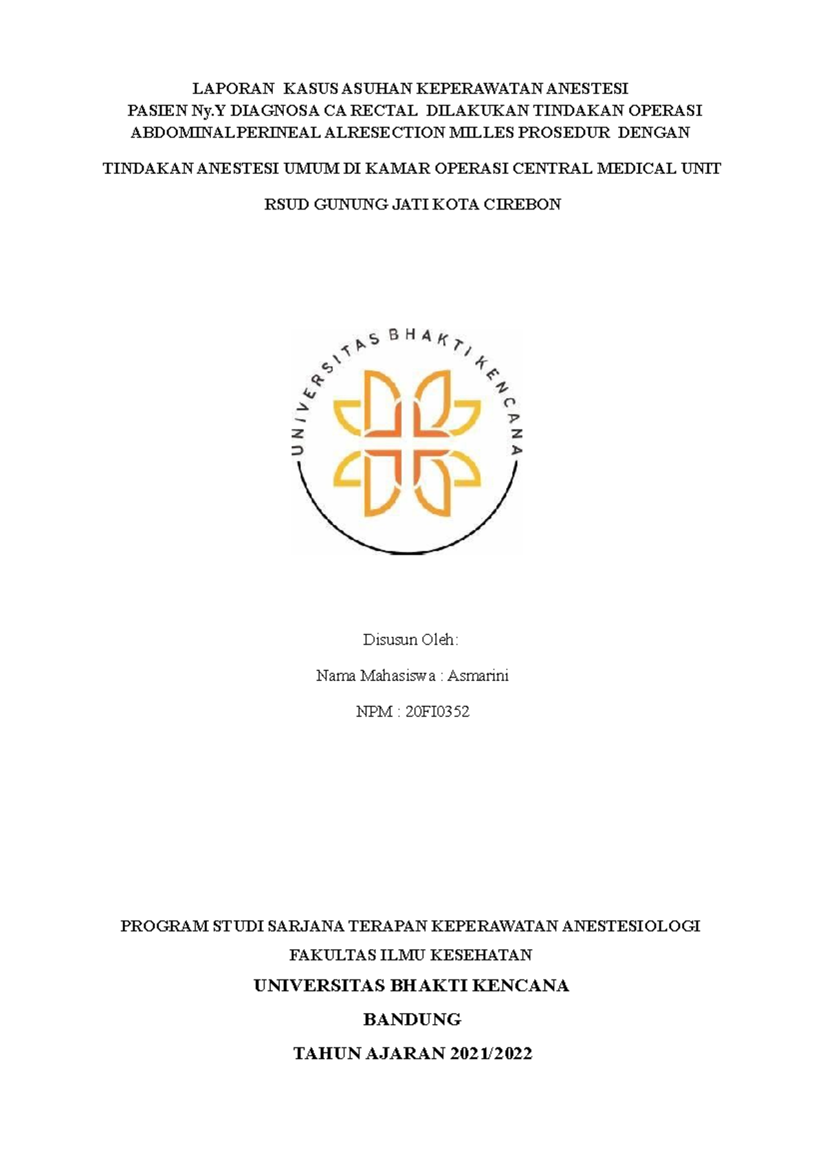 LK NU CA Anestesi Terhadap Pasien Operasi CA Rektum di RSUD Gunung Jati - Document Preview