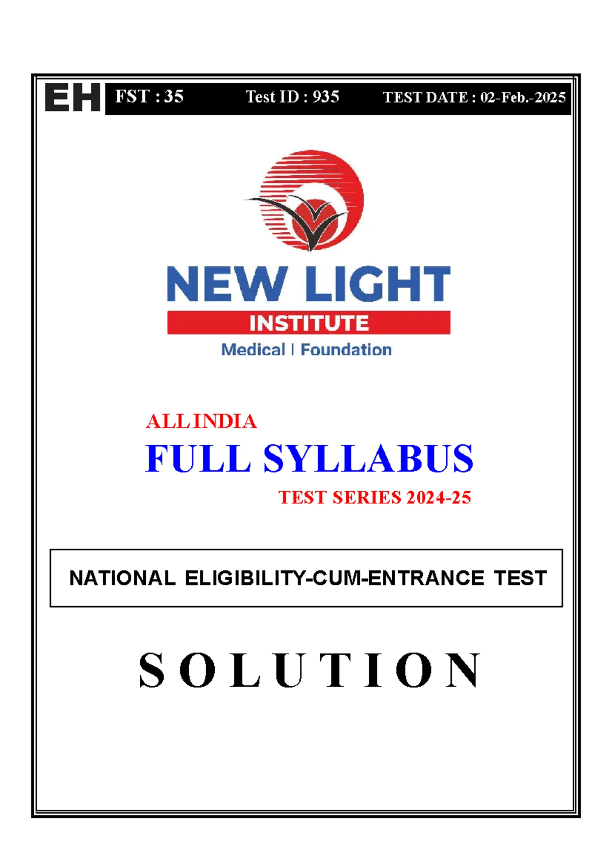 FST-35 Full Syllabus NEET 2025 Exam Paper Instructions and Guidelines ...
