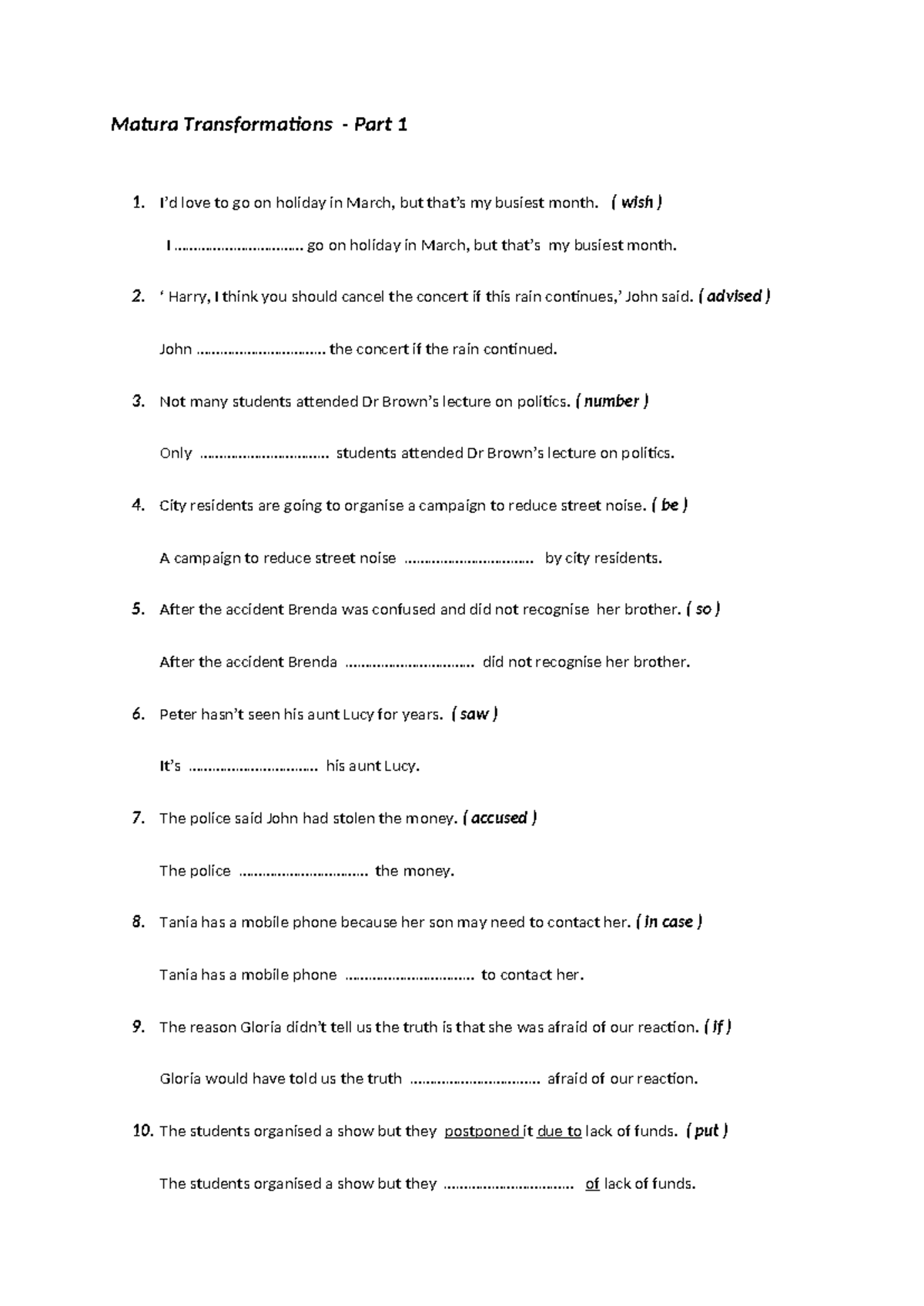 Matura Transformations FCE Part 1 Practice Exercises - Studocu
