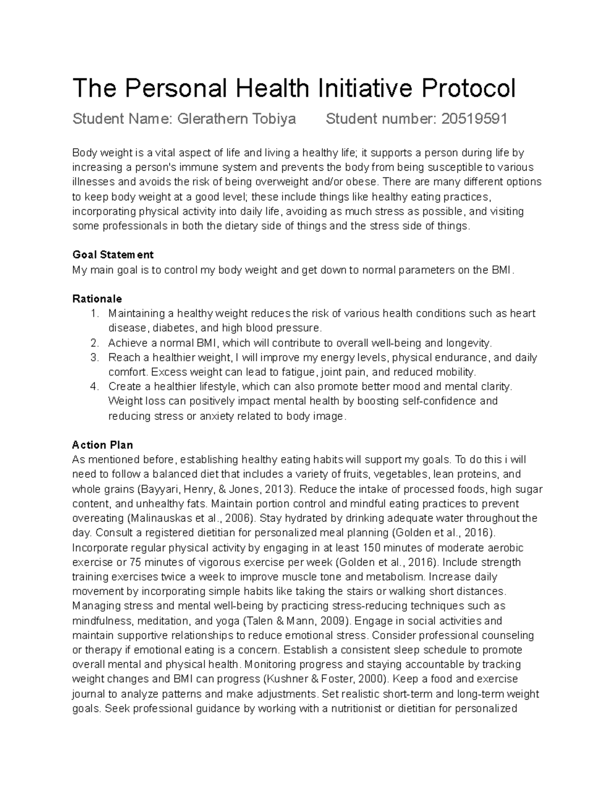 The Personal Health Initiative Protocol - There are many different ...