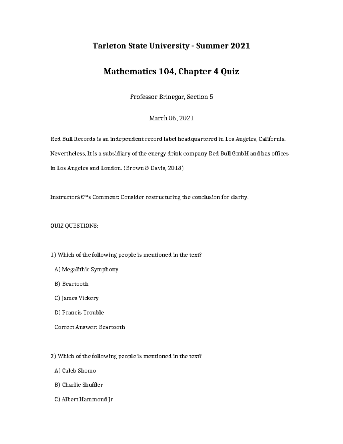 Mathematics 104 Chapter 4 Quiz - Summer 2021 - Prof. Brinegar - Studocu