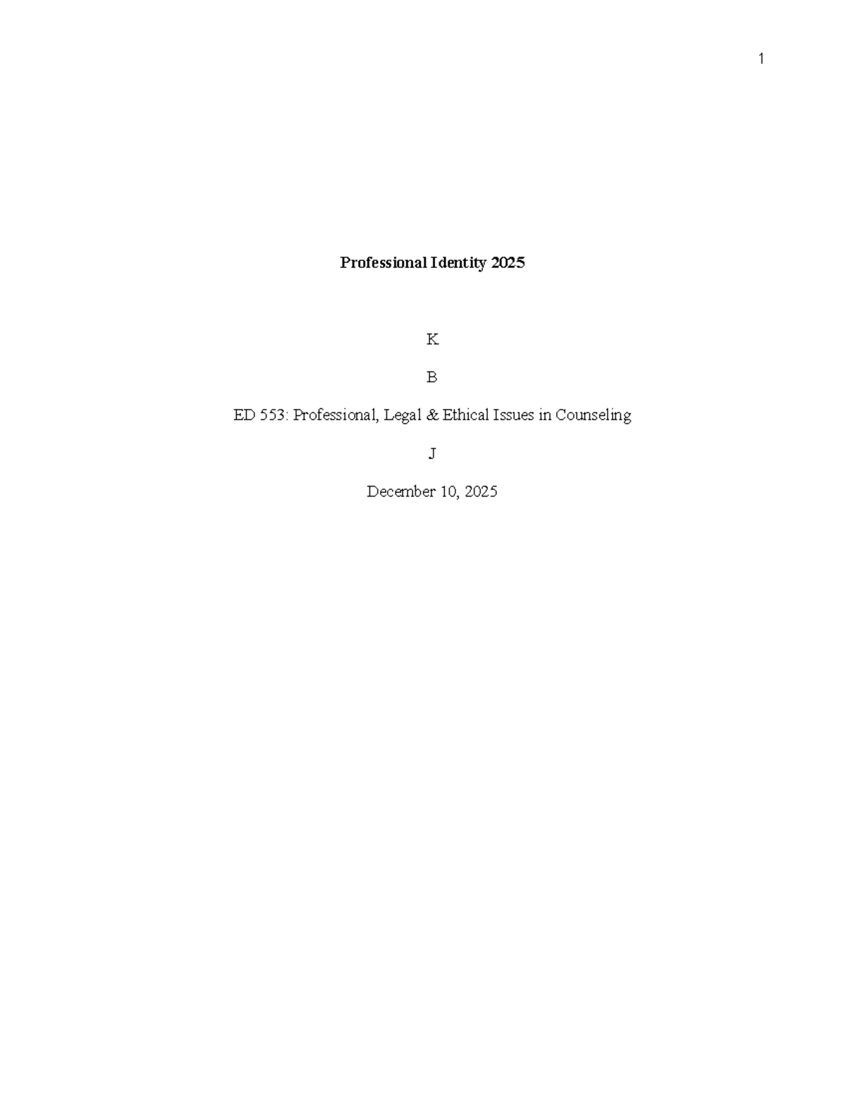 ED 553: Professional Identity Paper - Reflections on Counseling Ethics ...
