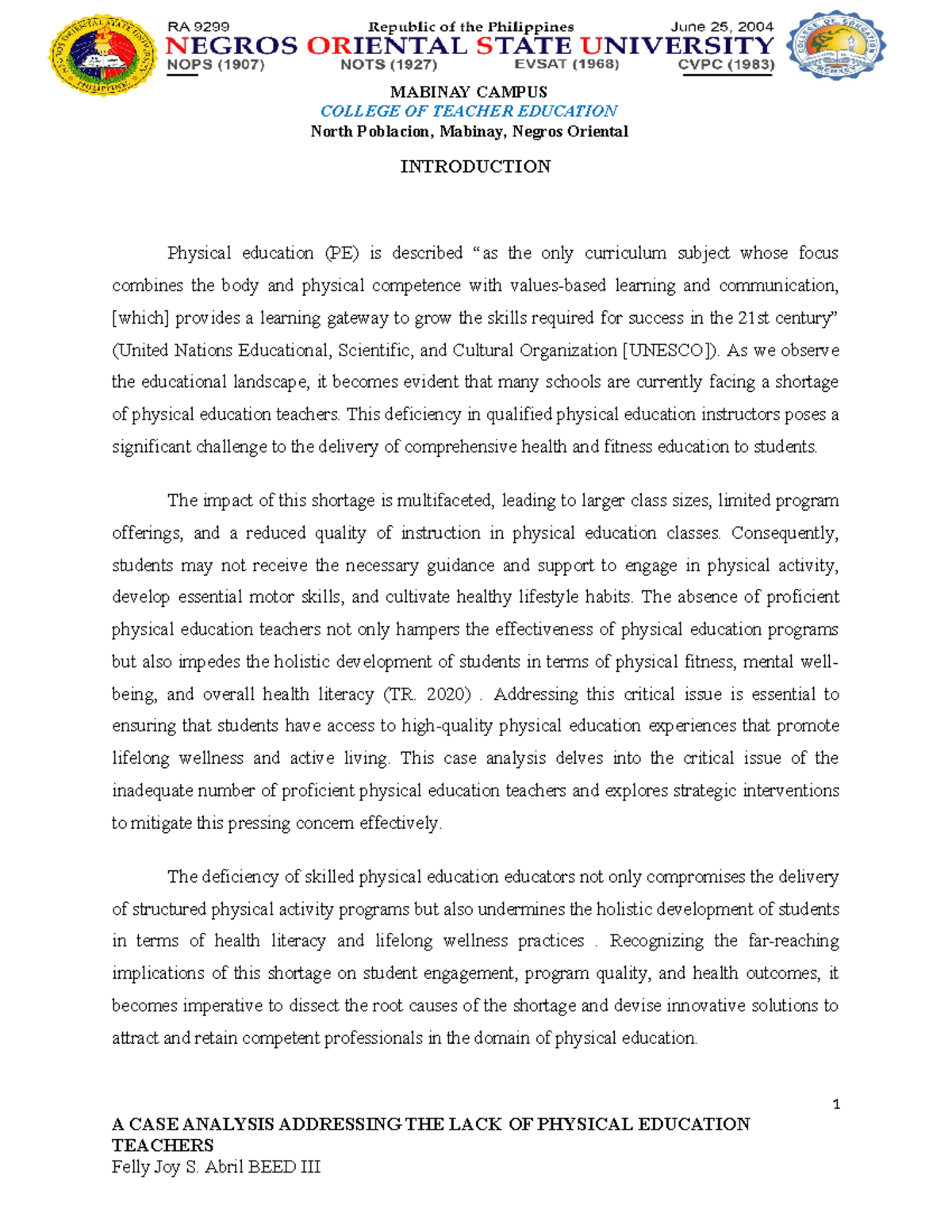 Case analysis: addressing the lack of PE teachers - COLLEGE OF TEACHER ...
