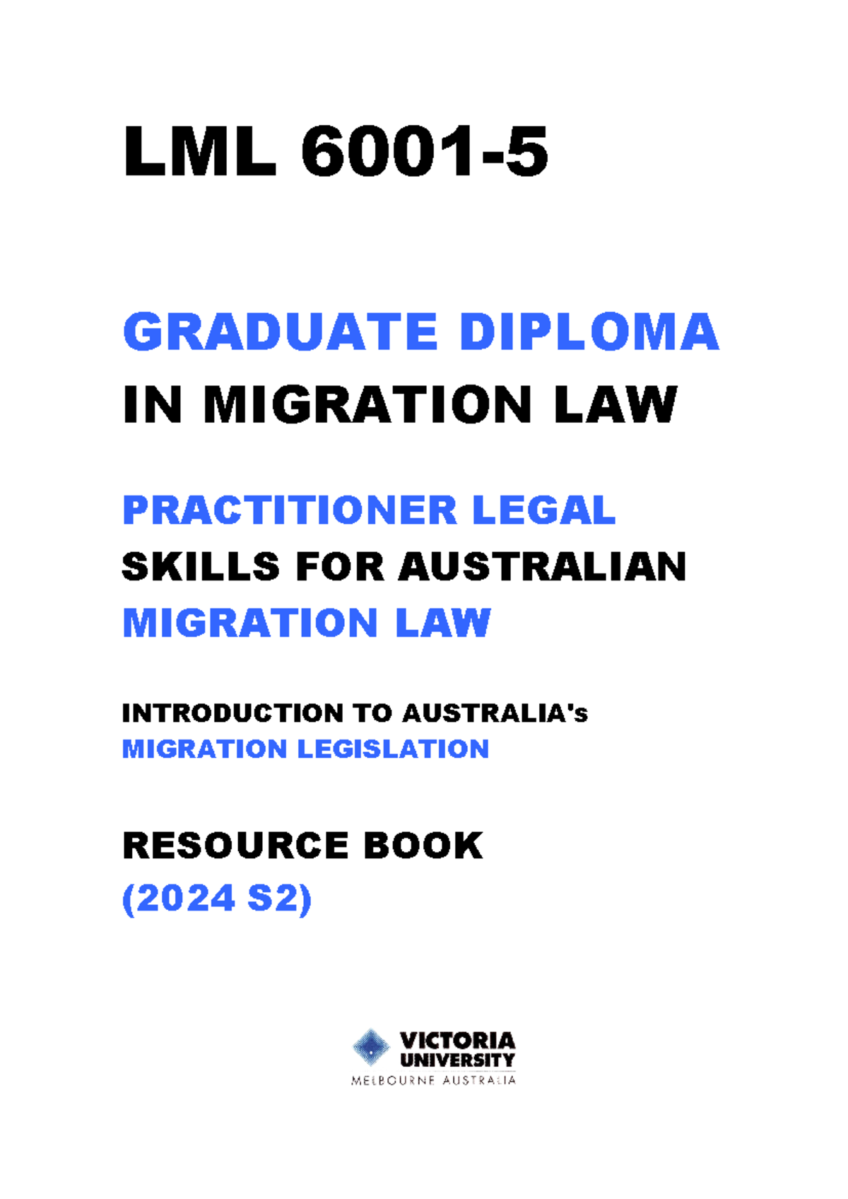 LML6001-5 Resource Book for Australia's Migration Legislation (2024S2 ...