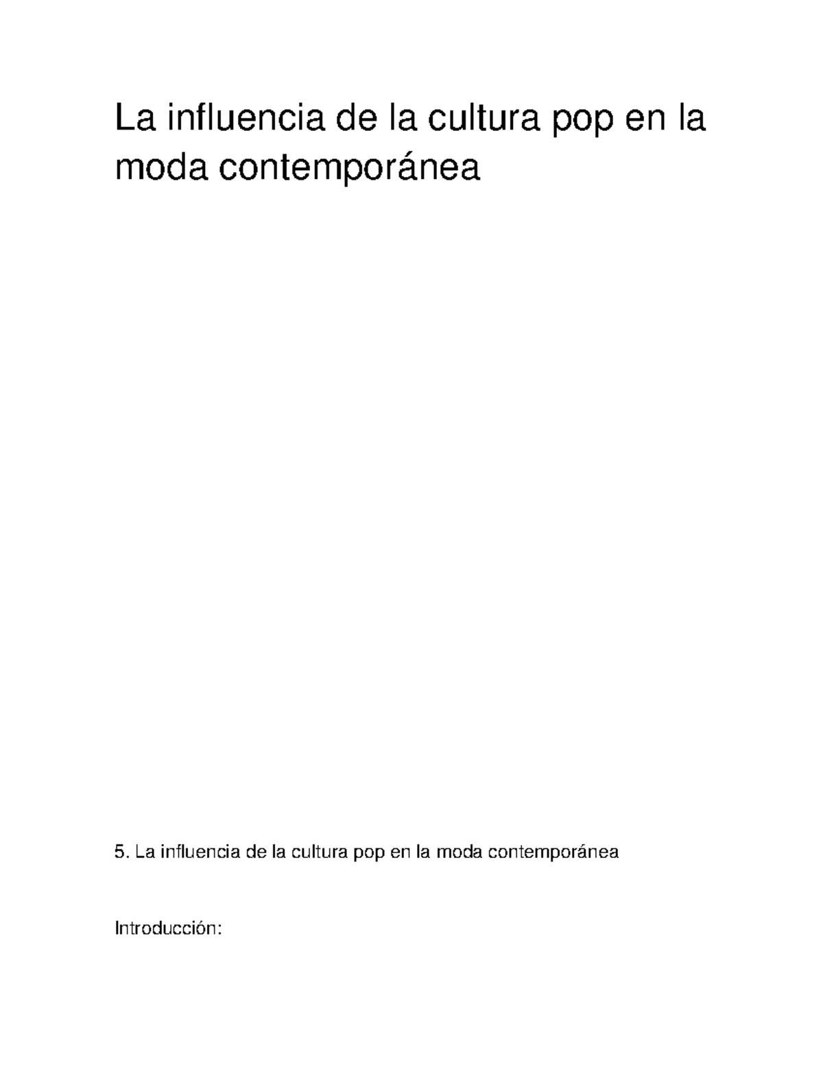 La influencia de la cultura pop en la moda contemporánea 5 - Studocu