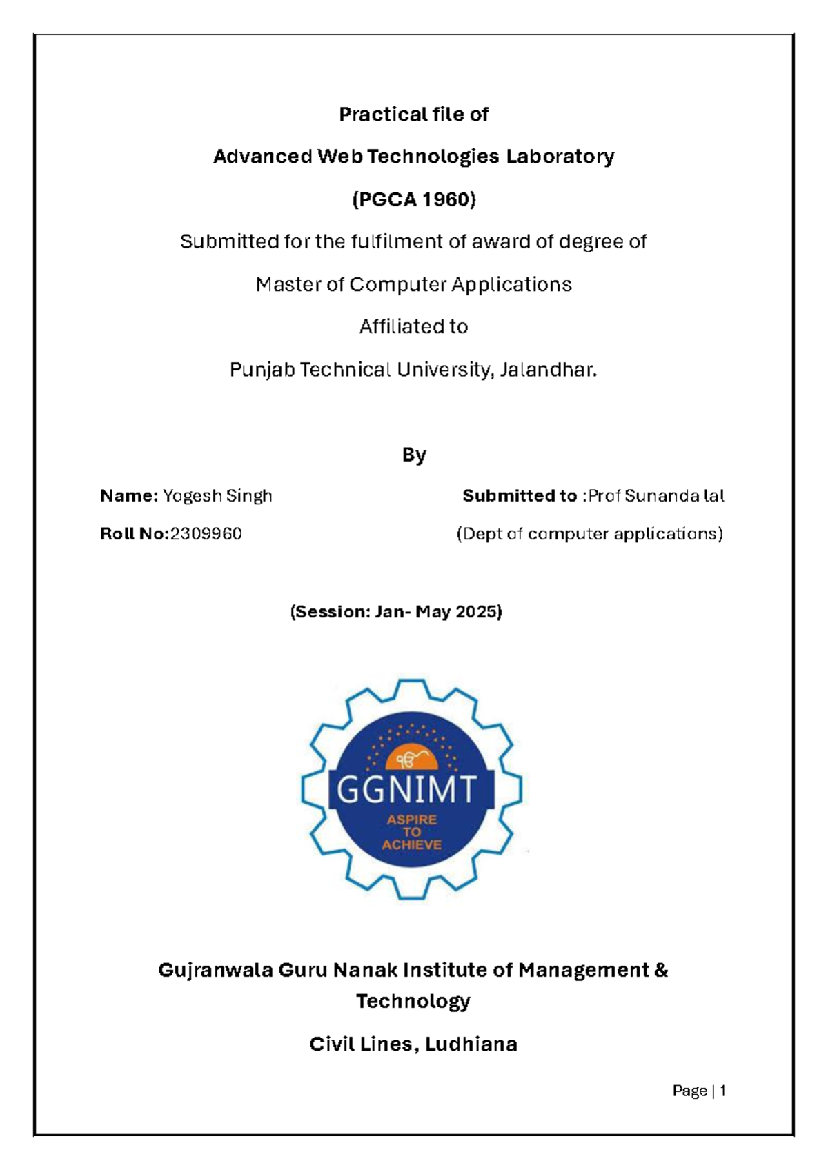 Practical File for Advanced Web Technologies Lab (PGCA 1960) - Studocu