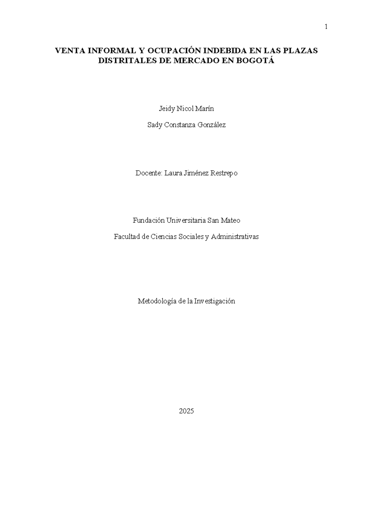 Investigación sobre Venta Informal y Ocupación Indebida en PDM - 2025 ...