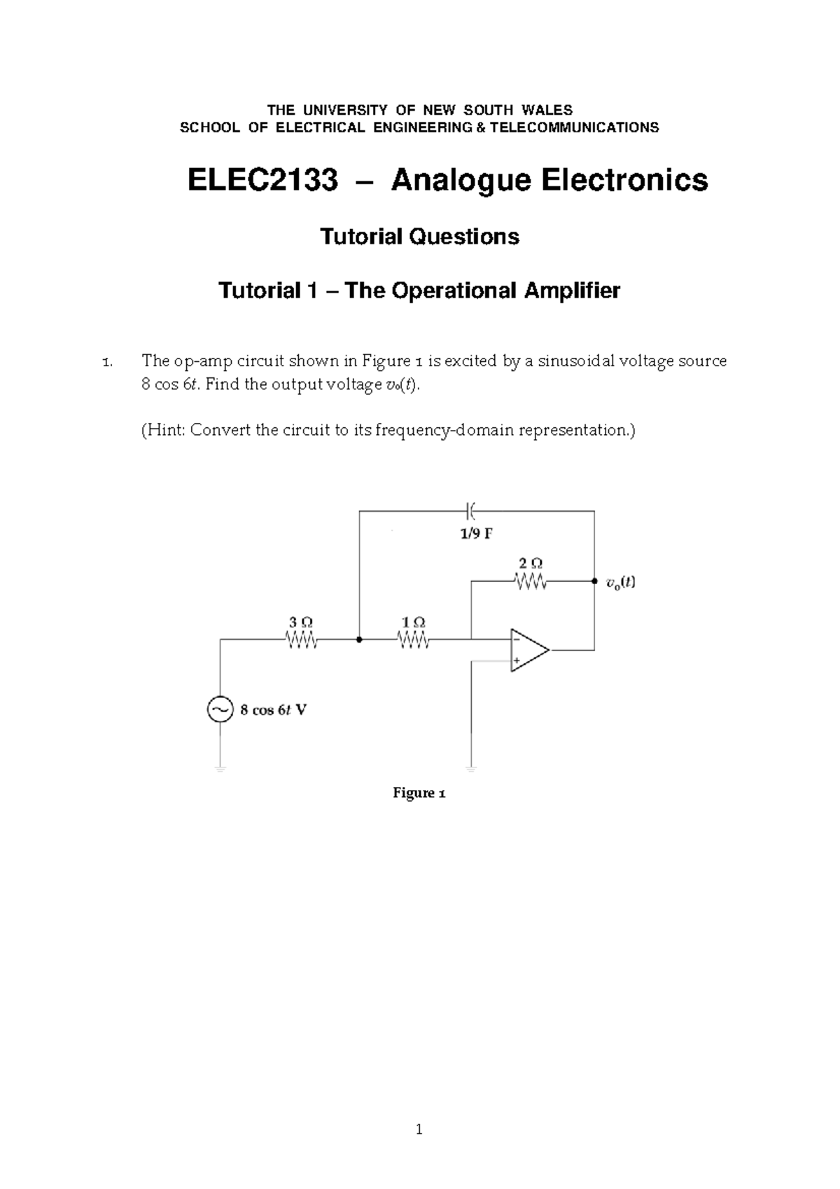 Tutorial 1 - ELEC2133 Analogue Electronics Operational Amplifier ...