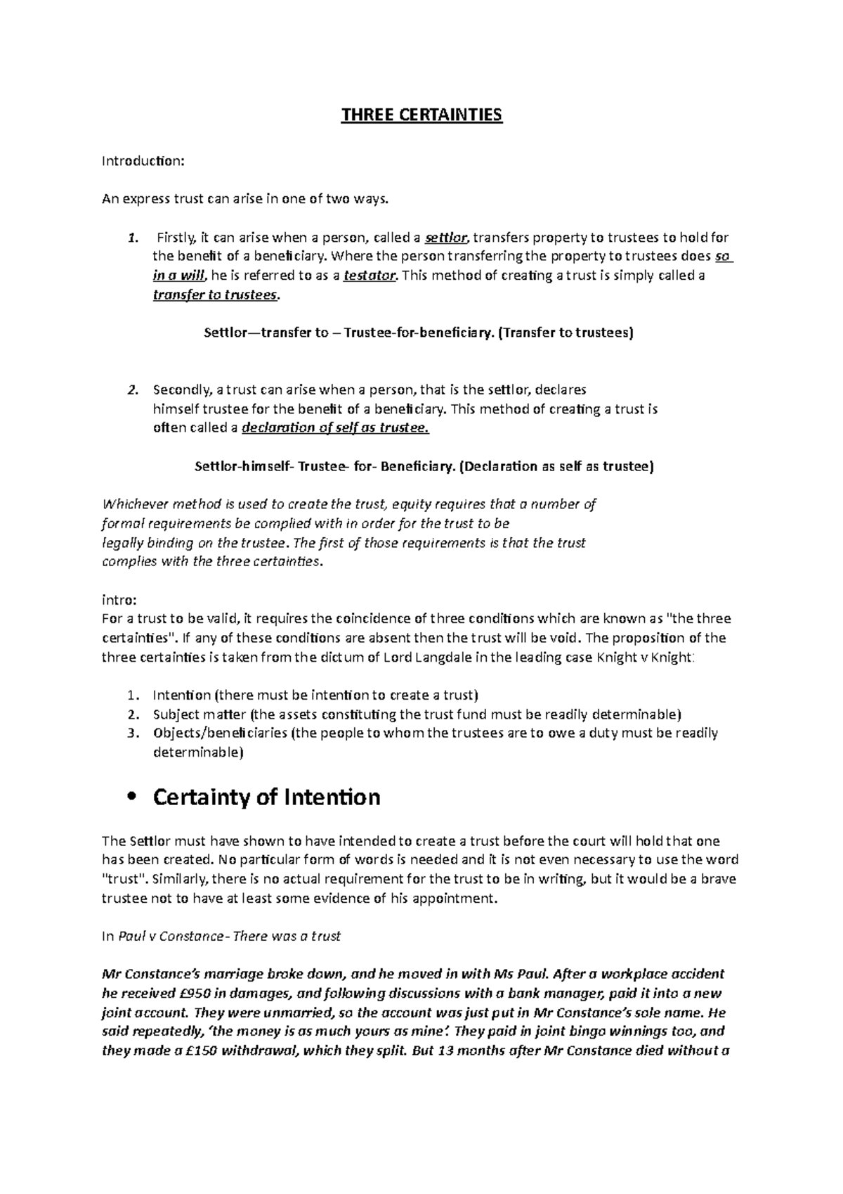 Three certainties - THREE CERTAINTIES Introduction: An express trust ...