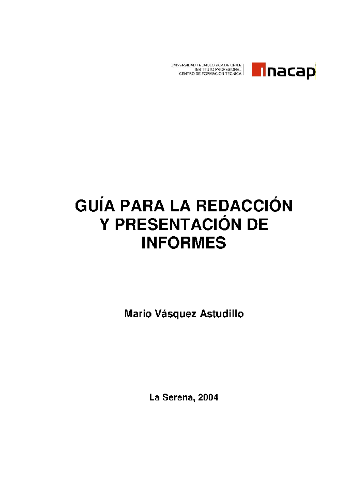 Guía de Redacción y Presentación de Informes - INACAP 2004 - Studocu