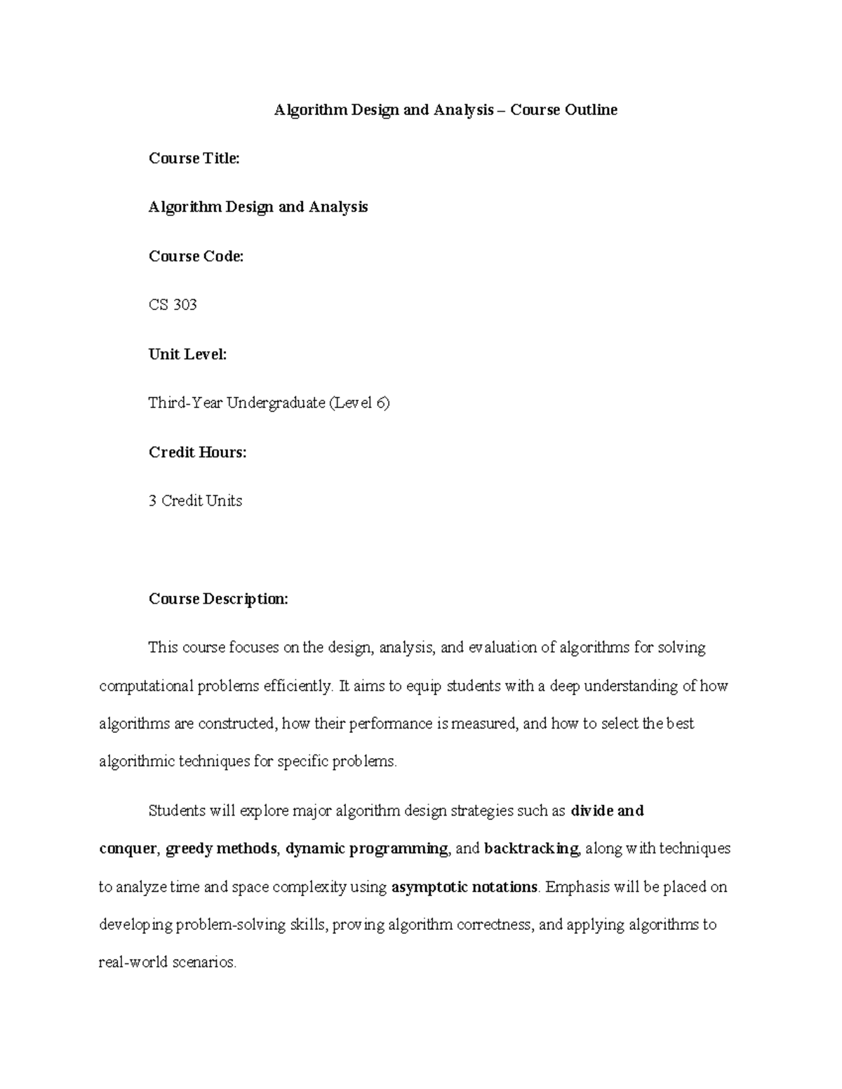 CS 303 Algorithm Design and Analysis Course Outline and Objectives ...