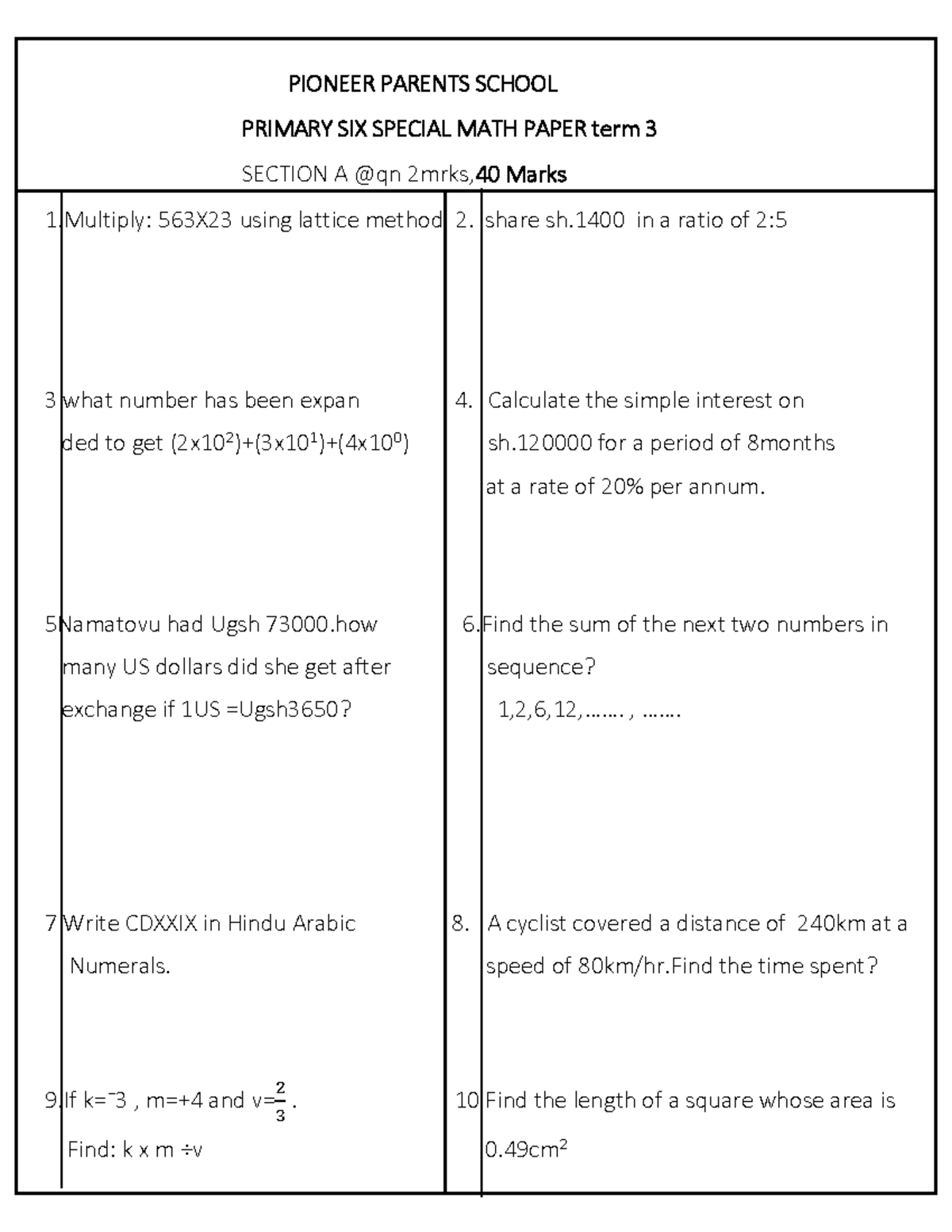 Primary Six Special Math Paper Term 3 - PIONEER PARENTS SCHOOL - Studocu