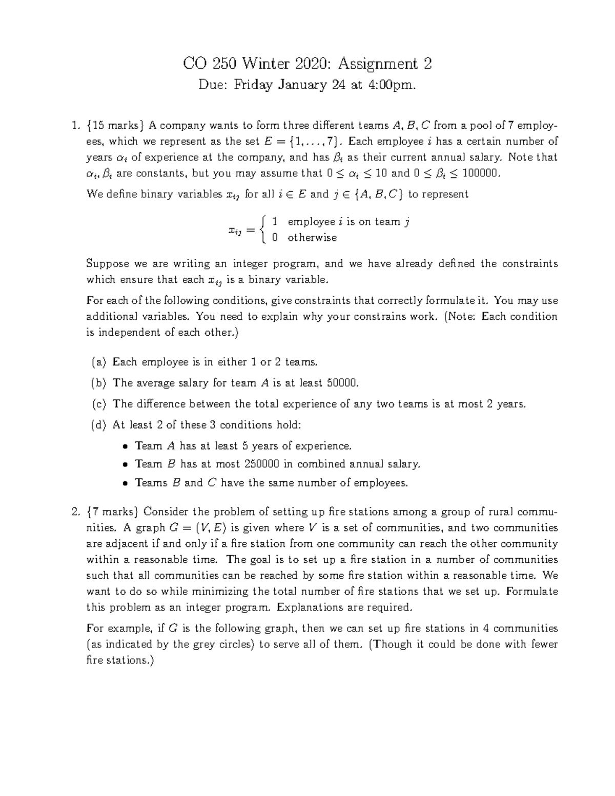 CO250 W20 Assignment 2: Integer & Nonlinear Programming Problems - Studocu