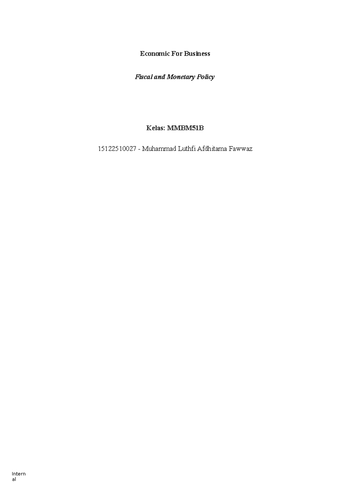 Fiscal and Monetary Policy Overview Kelas: MMBM51B - Studocu