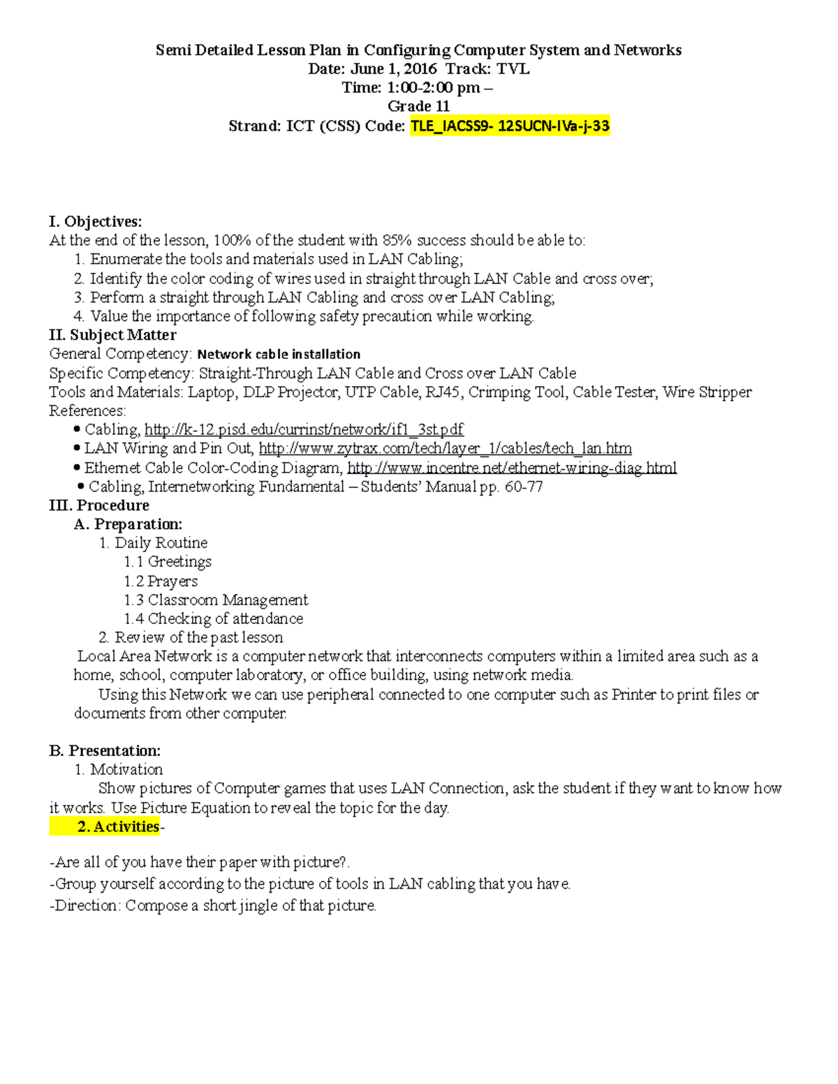 Lesson Plan on LAN Cabling (TLE_IACSS9-12SUCN-IVa-j) - Studocu