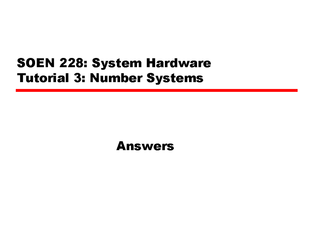 SOEN 228: System Hardware Tutorial 3 Solutions on Number Systems - Studocu