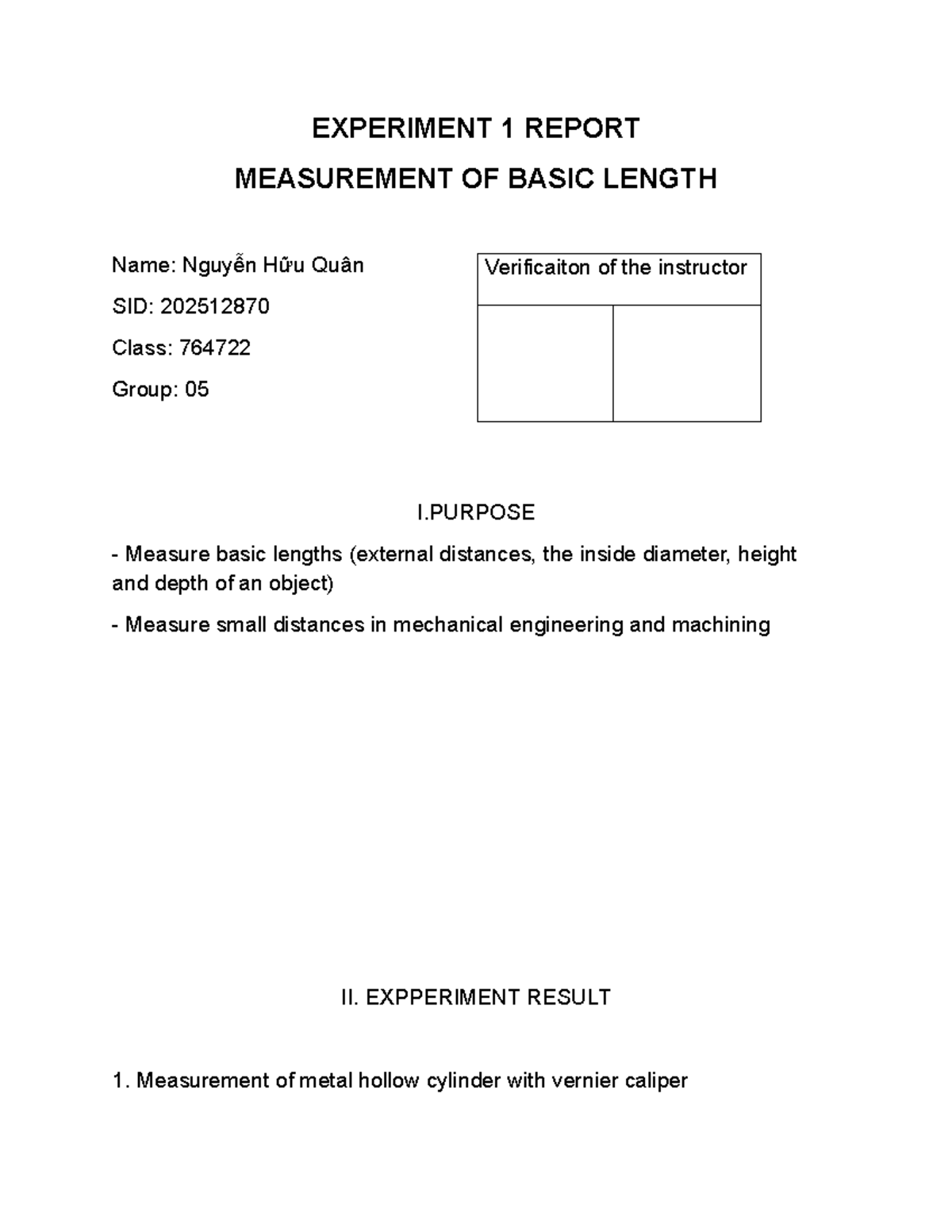 Experiment 1 Report: Measurement of Basic Lengths (764722) - Studocu