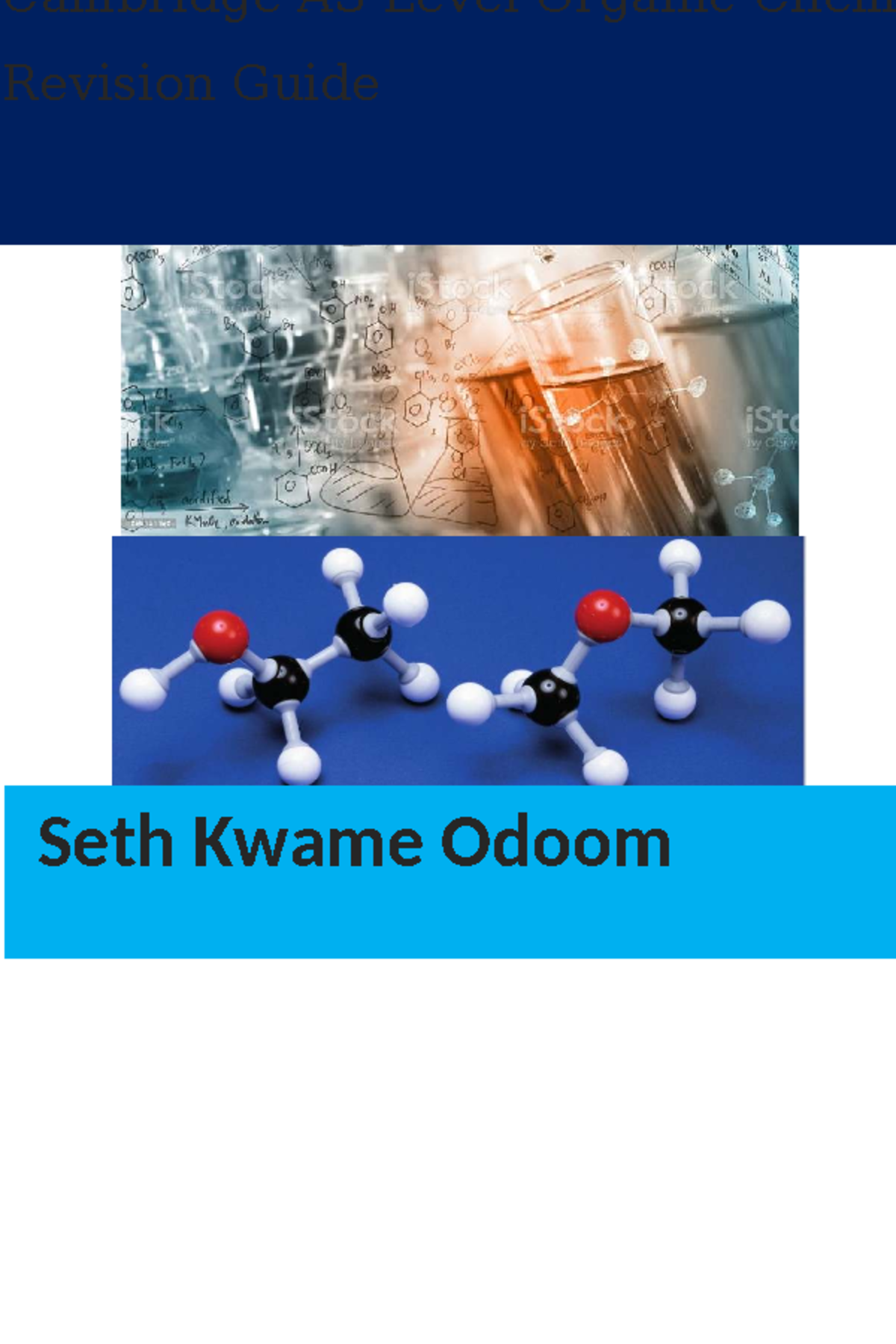 Cambridge AS Level Organic Chemistry Revision Guide by Seth Kwame Odoom ...