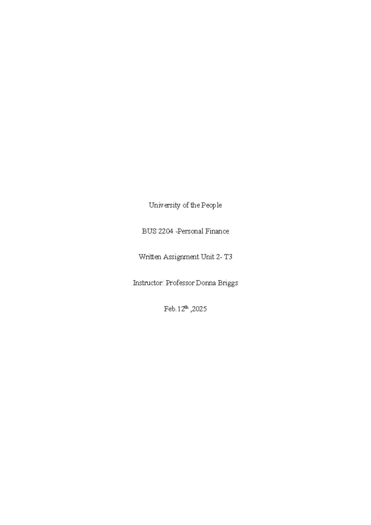 BUS 2204 Unit 2 WA - written assignment - University of the People BUS ...
