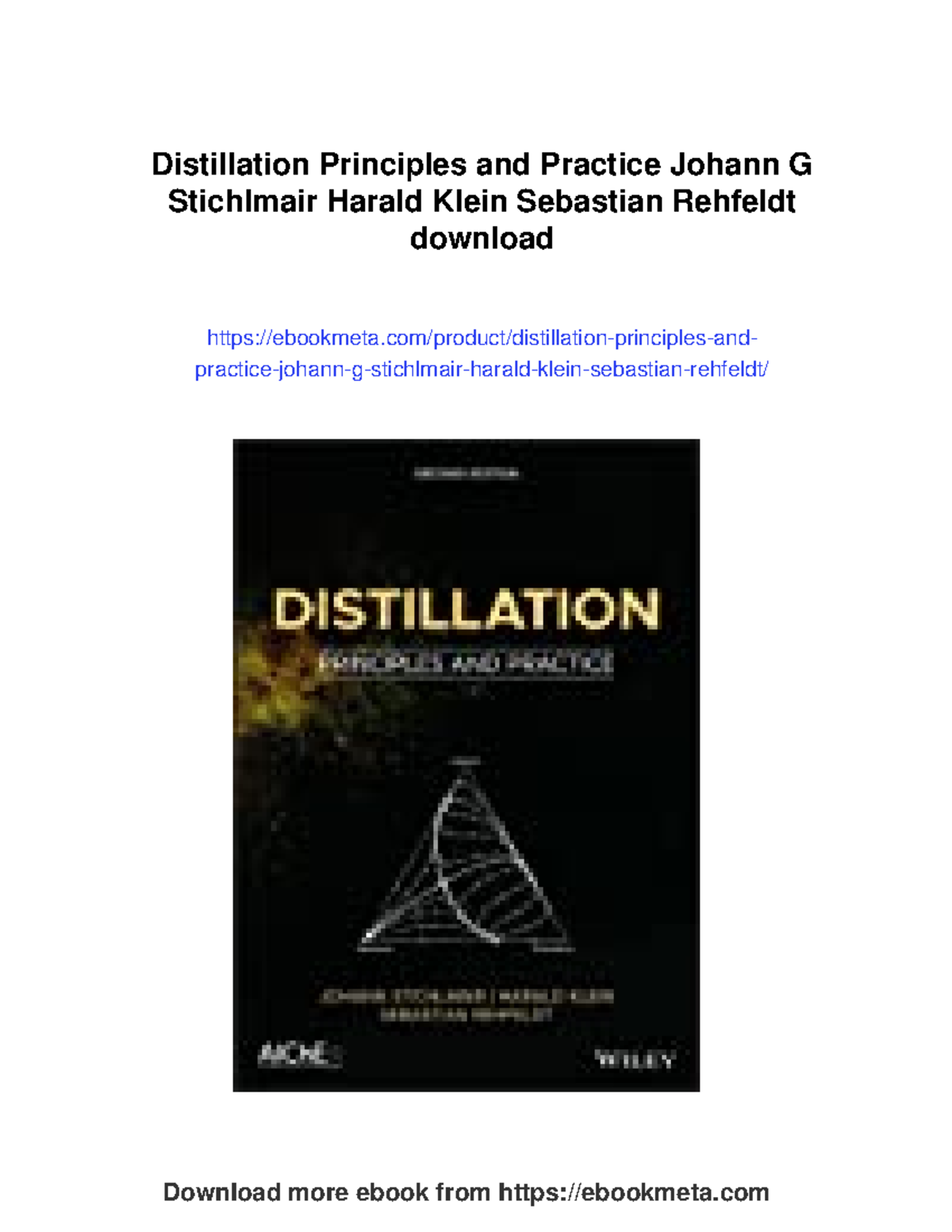 Distillation Principles and Practice (Course Code: 2213) - 2nd Edition ...