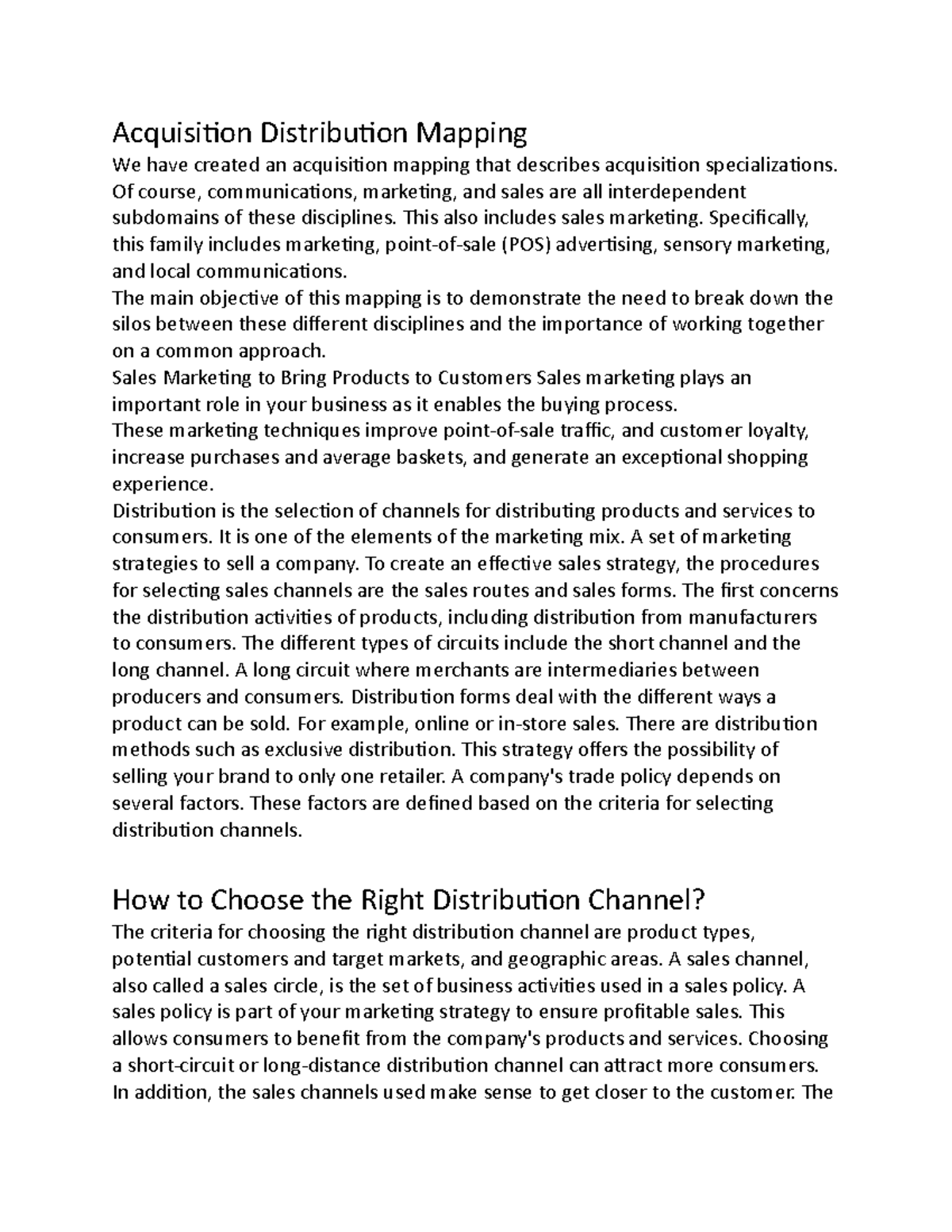 Acquisition Distribution Mapping - Of course, communications, marketing ...