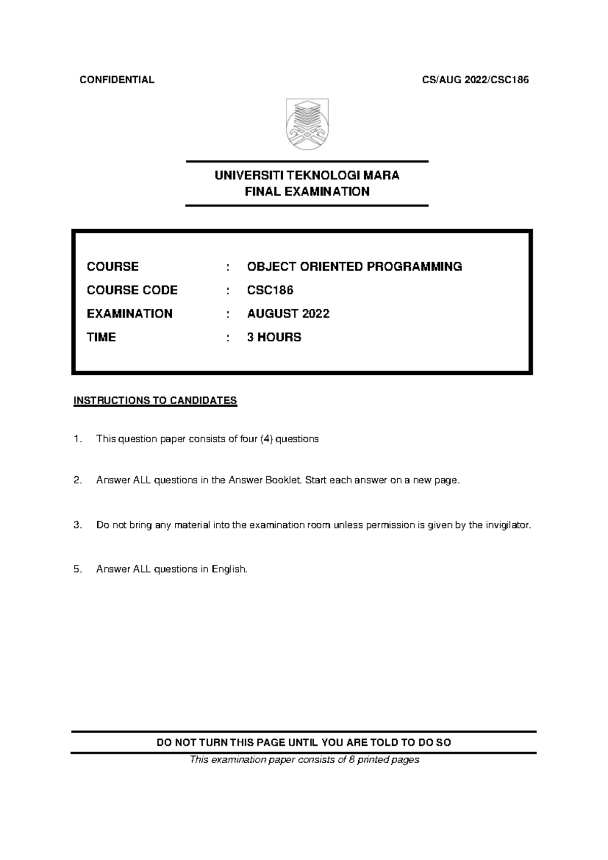 CSC186-Final Exam Paper - Object Oriented Programming (Aug 2022) - Studocu
