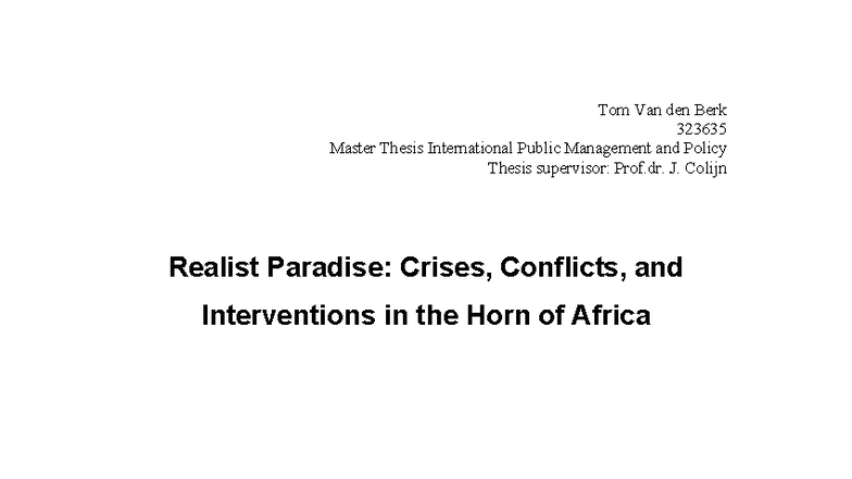 Master Thesis 323635: Realism and Interventions in the Horn of Africa ...