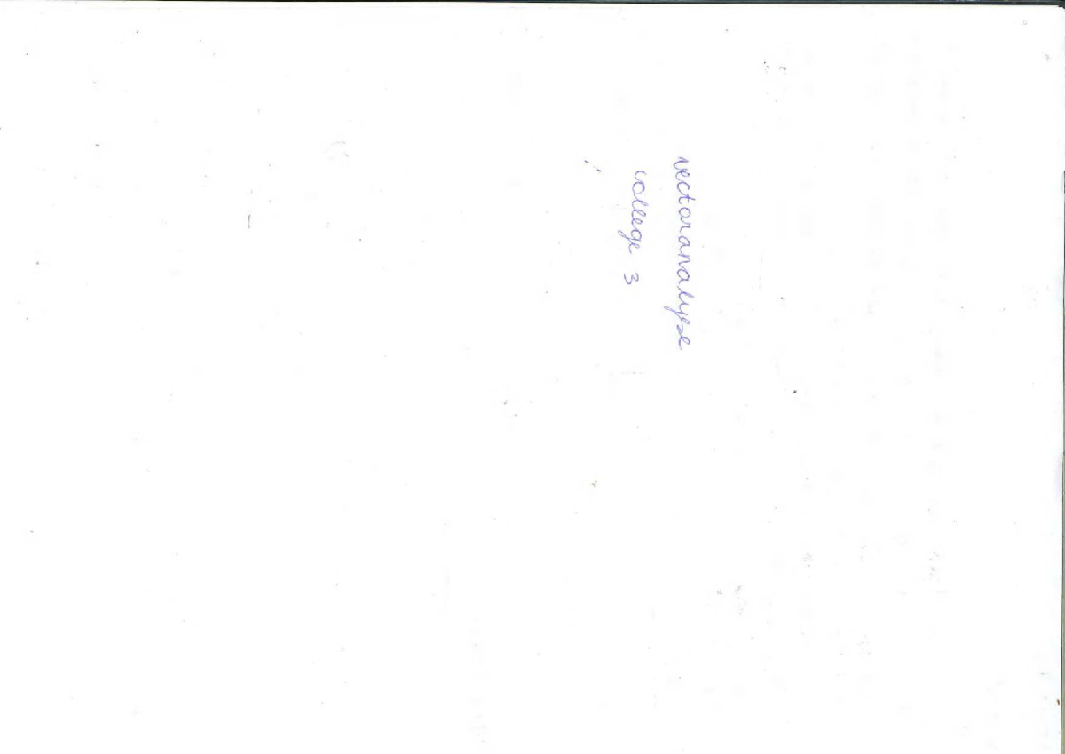 Vector Analysis Lecture Notes - College 3 - Studeersnel