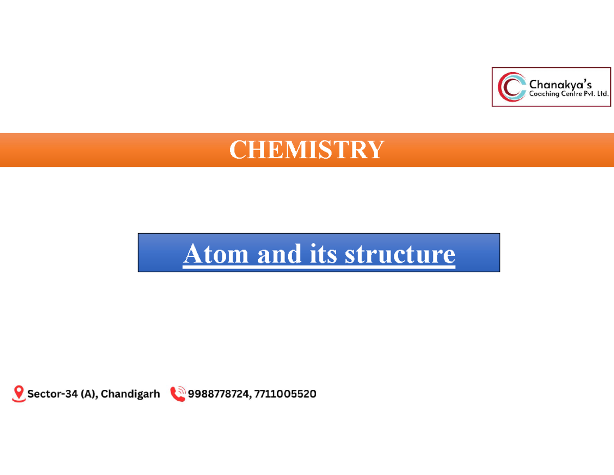CHEM 101: Atom and Its Structure - Key Concepts and Models - Studocu