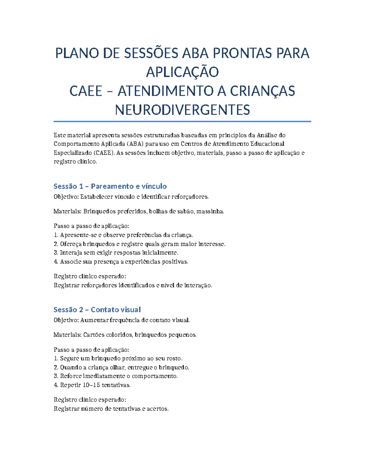 Sessoes Estruturadas de ABA para CAEE: Aplicação Prática - Studocu