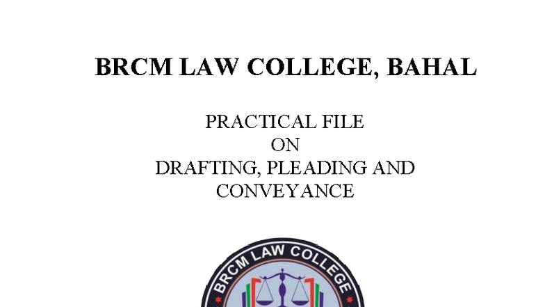 BRCM LAW COLLEGE: Practical File on Drafting, Pleading & Conveyance ...