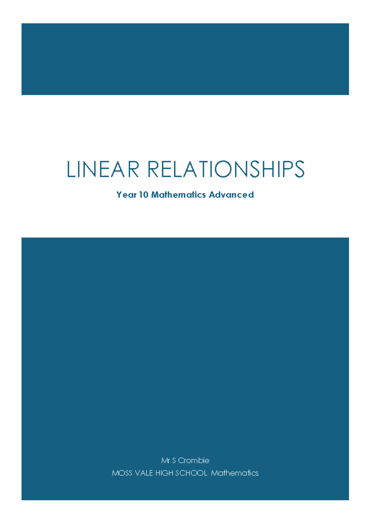 2025 - Year 10 Adv - Linear Relationships Study Guide - Studocu