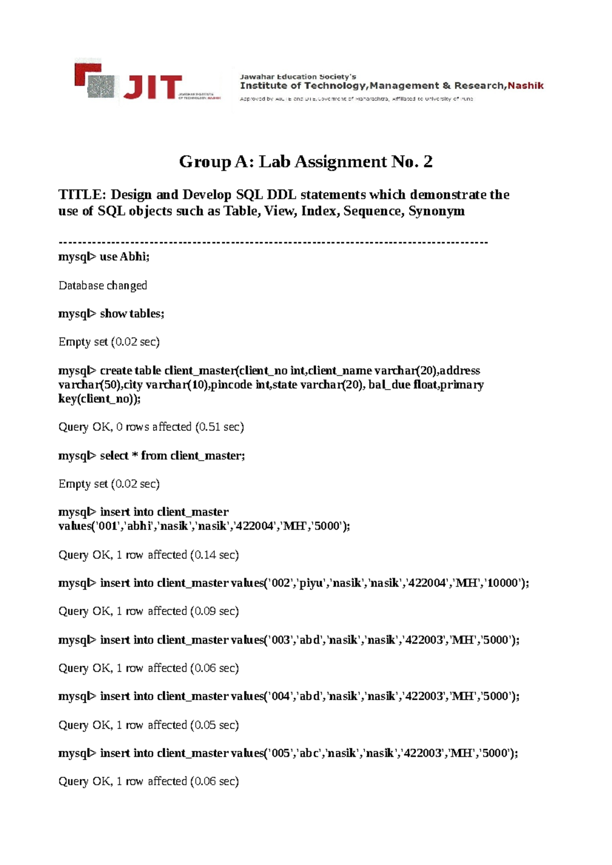 Group A: Lab Assignment No. 2 - SQL DDL Statements and Objects - Studocu