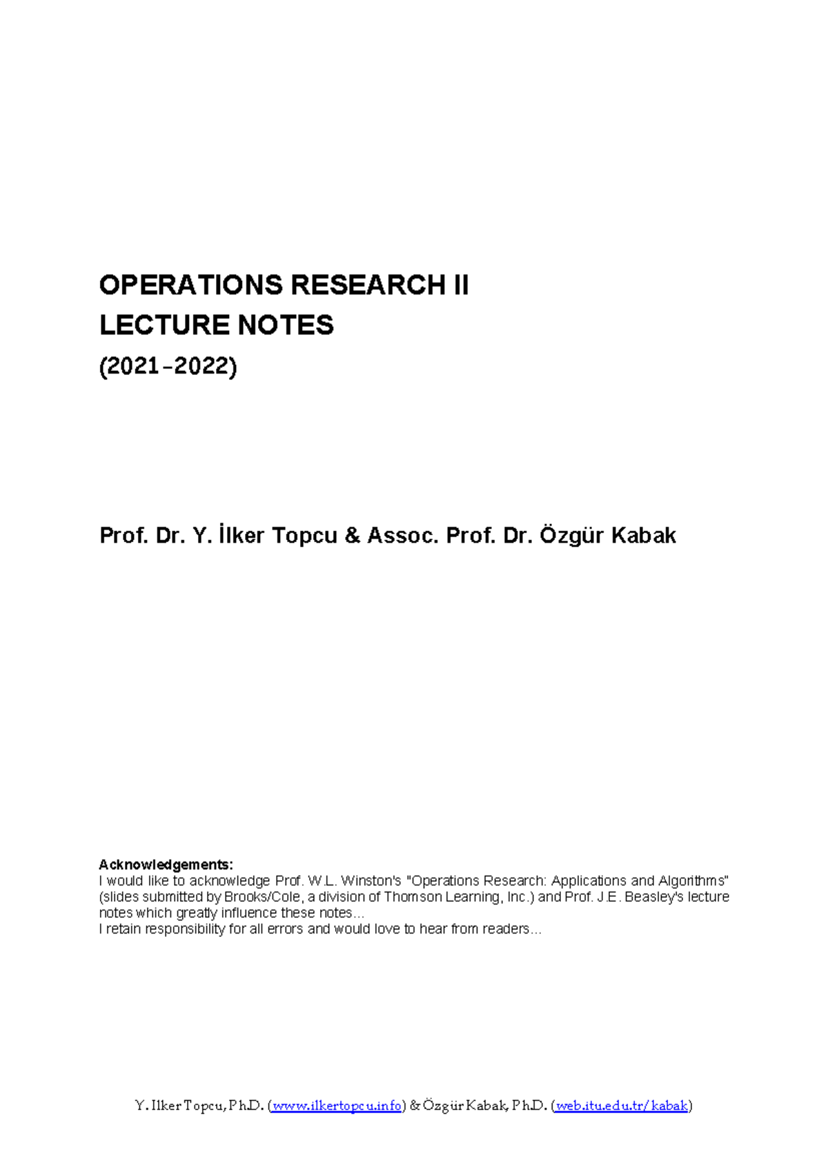 OR 2 LECTURE NOTES: INTEGER PROGRAMMING & APPLICATIONS - Studocu