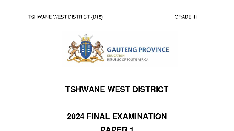 ECON 11 TSHWANE WEST DISTRICT (D15) 2024 FINAL EXAM PAPER 1 - Studocu