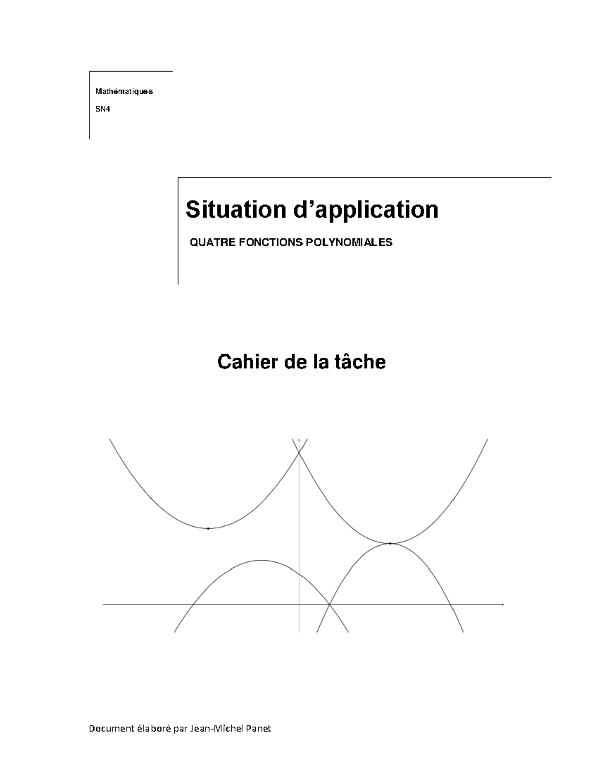 Mathématiques SN4: Cahier de Tâche sur Fonctions Polynomiales - Studocu