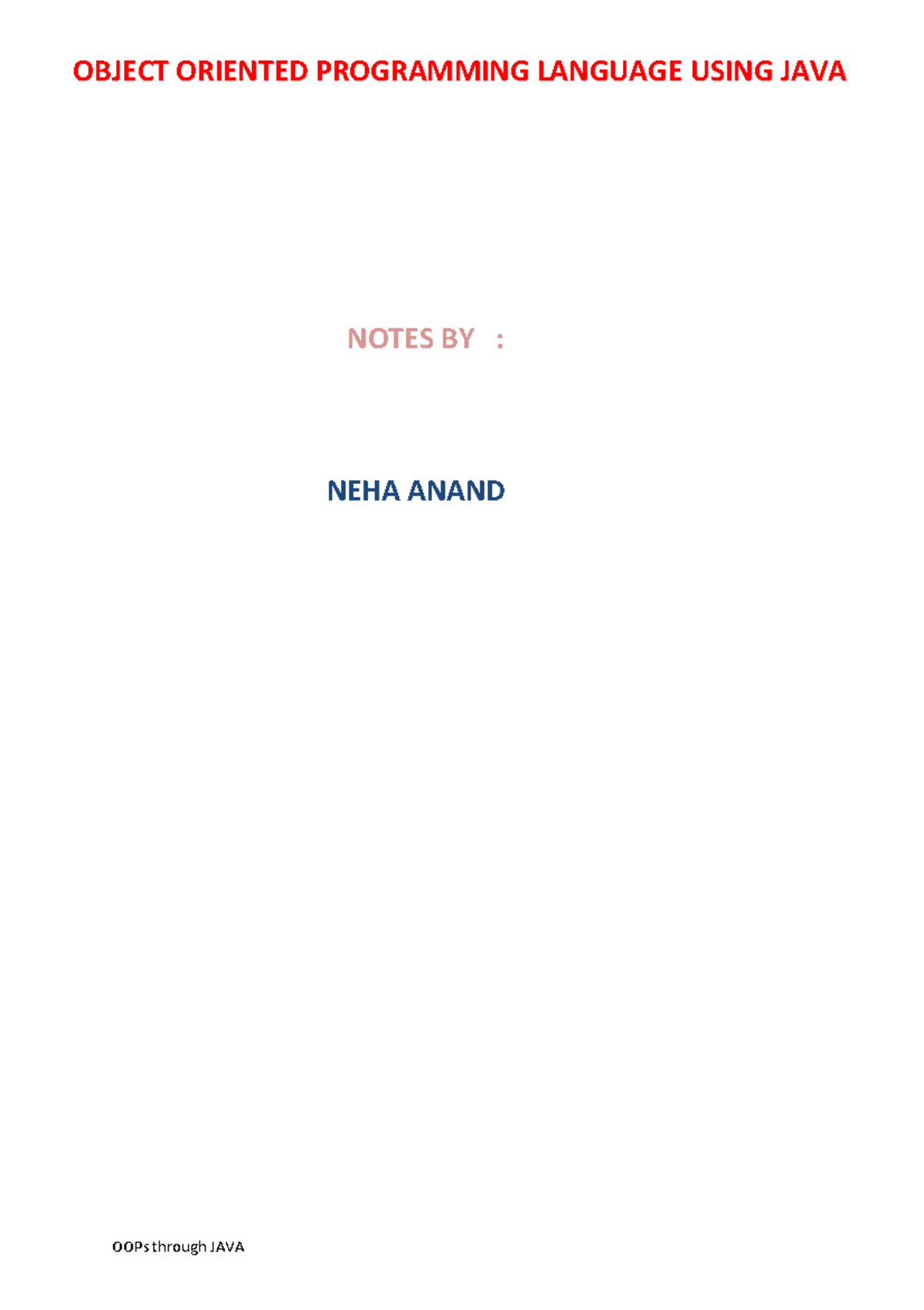 OOPs Concepts and Java Programming Notes: NEHA ANAND - Studocu