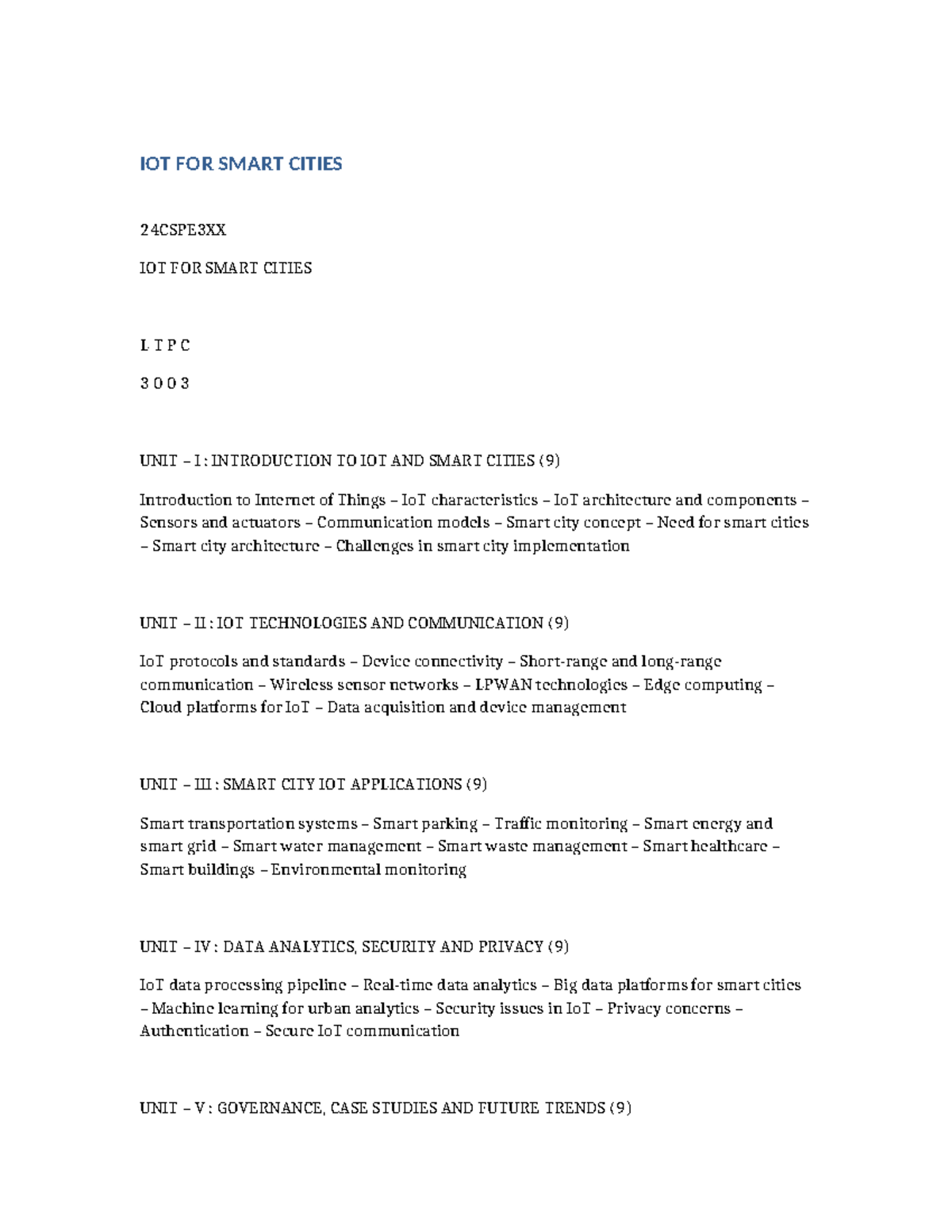IOT FOR SMART CITIES SYLLABUS 24CSPE3XX - UNIT OVERVIEW - Studocu