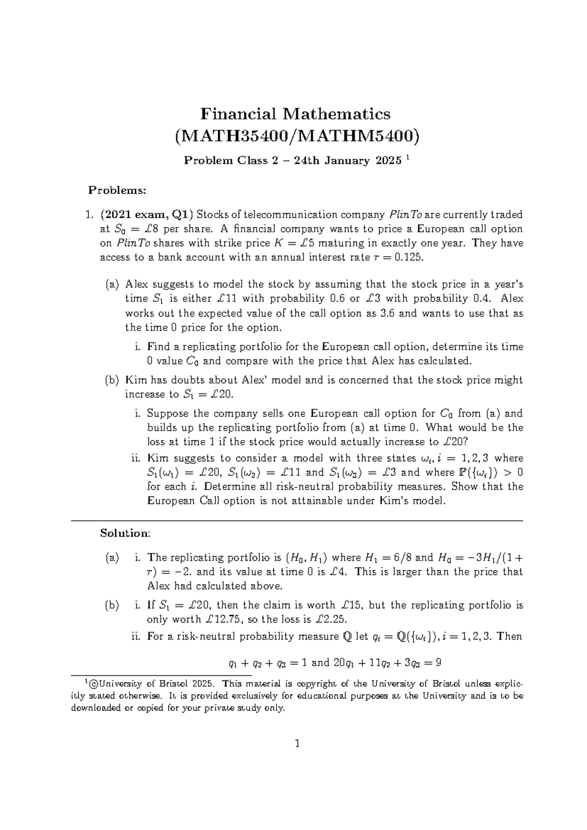 Problem Class 2 - Financial Mathematics (MATH35400/MATHM5400) Solutions ...