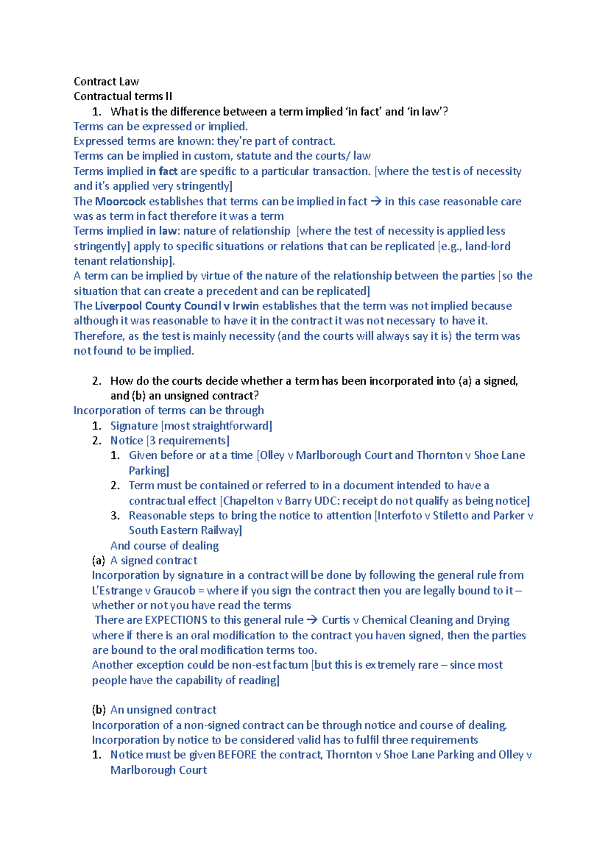 Tutorial 2 - week 2 - Contract Law Contractual terms II 1. What is the ...