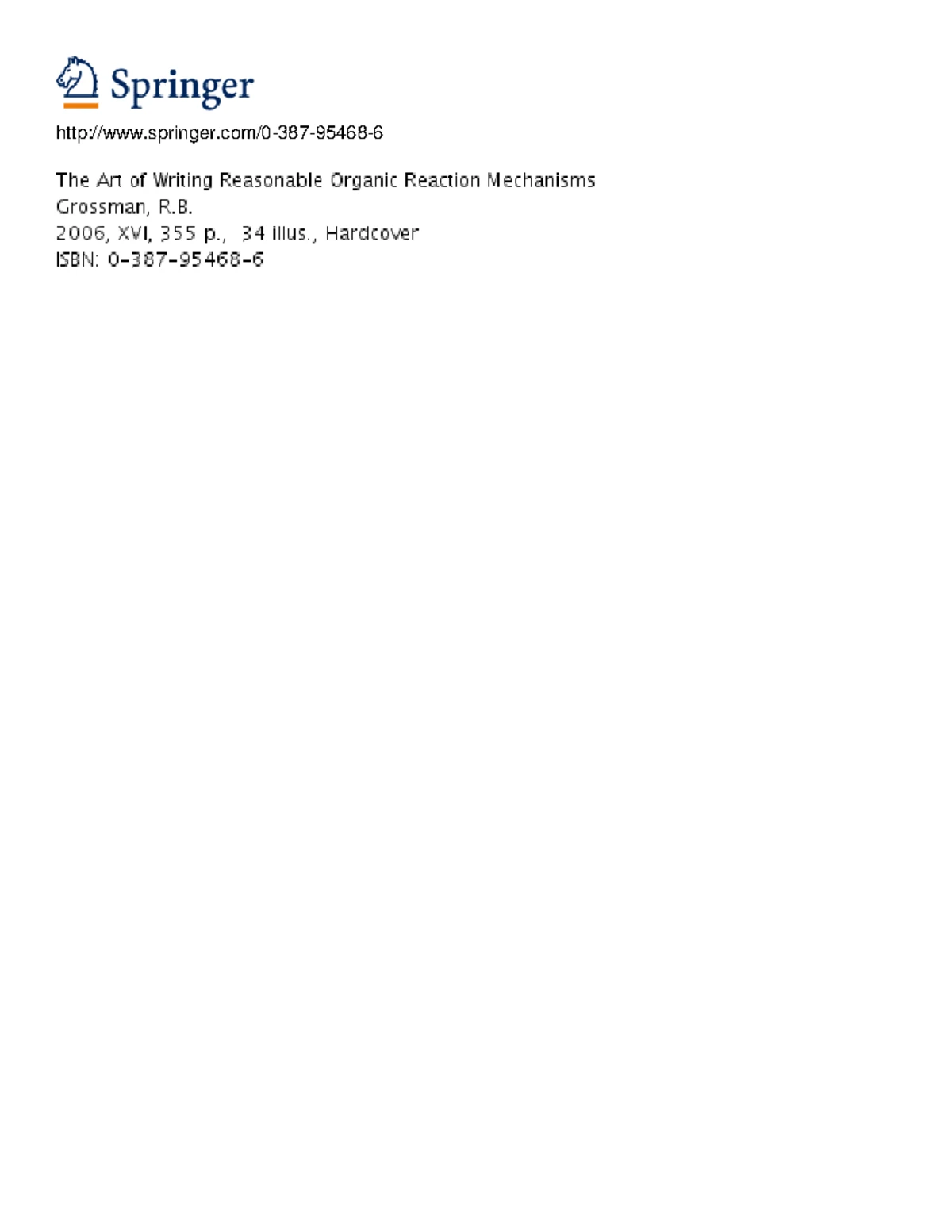 The Art of Writing Reasonable Organic Reaction Mechanisms [ハードカバー] Grossman，Robert B. The Art of Writing Reasonable Organic Reaction Mechanisms