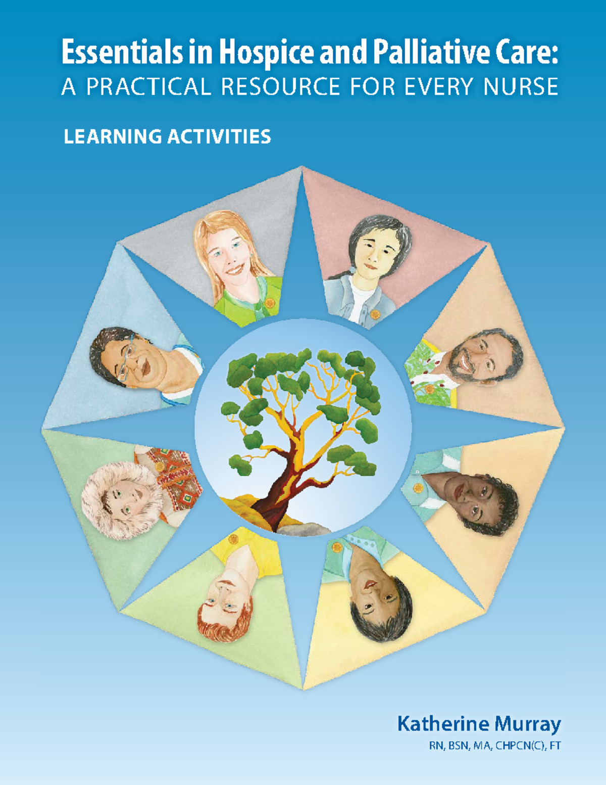 Essentials in Hospice & Palliative Care: Learning Activities Guide ...