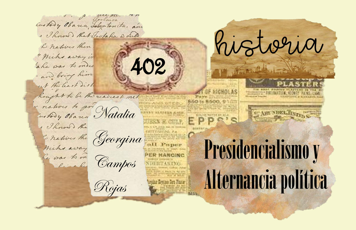 Análisis del Presidencialismo y Alternancia Política en México (402 ...