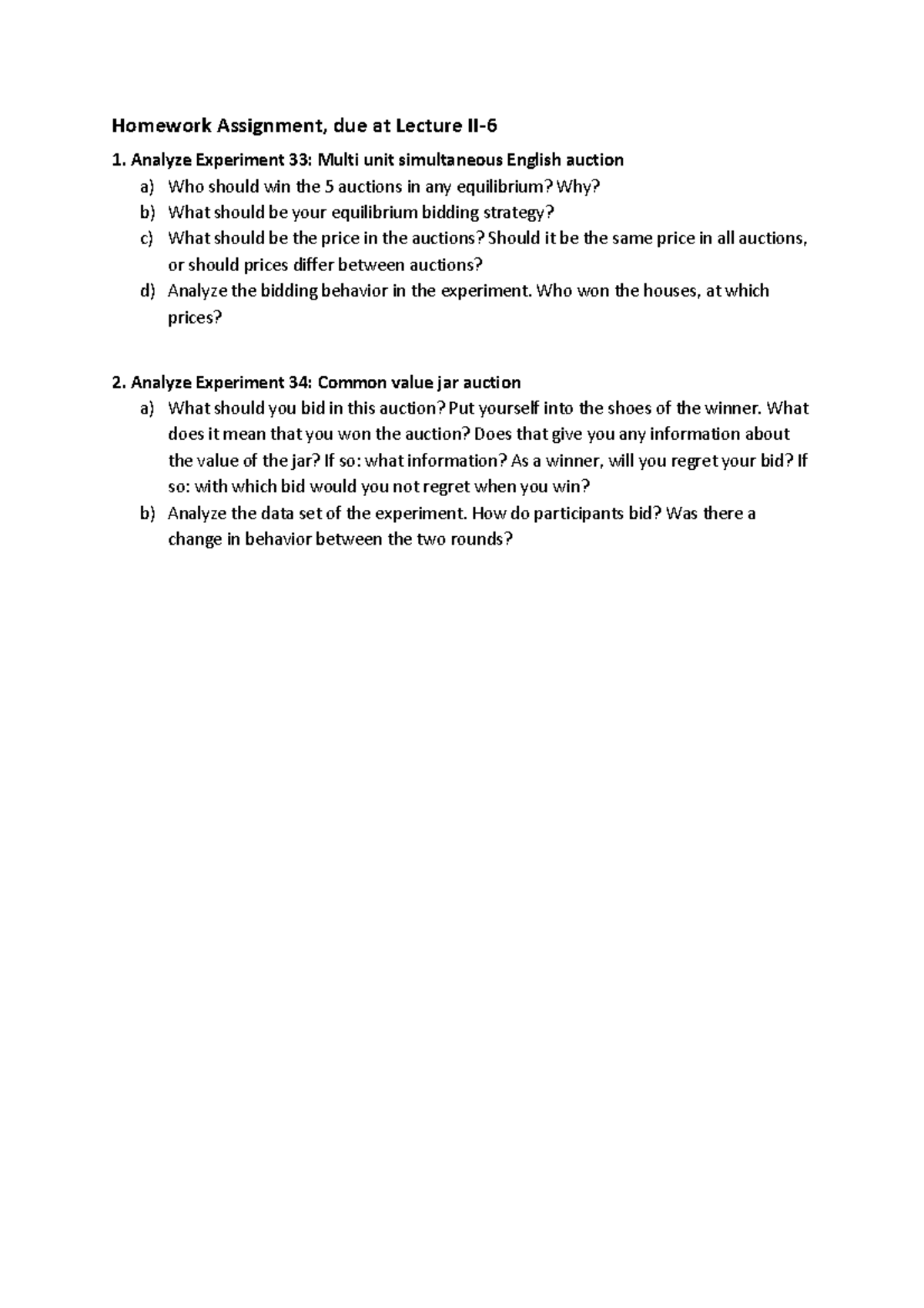 Homework Assignment: Analysis of Experiments 33 & 34 (Lec 2-06) - Studocu