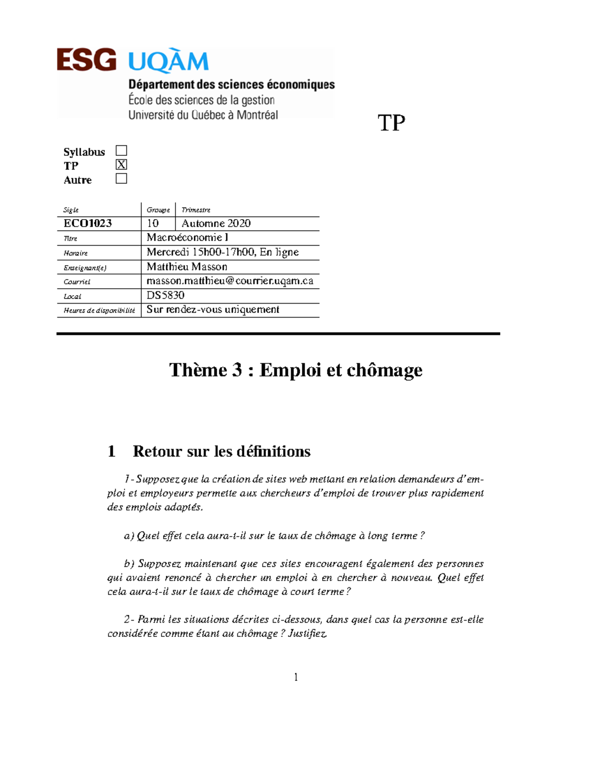Exercices de Macroéconomie I (ECO1023) - Thème 3: Emploi et Chômage ...