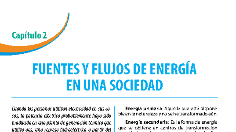 Capítulo 2: Fuentes y Flujos de Energía en la Sociedad - Energía y ...