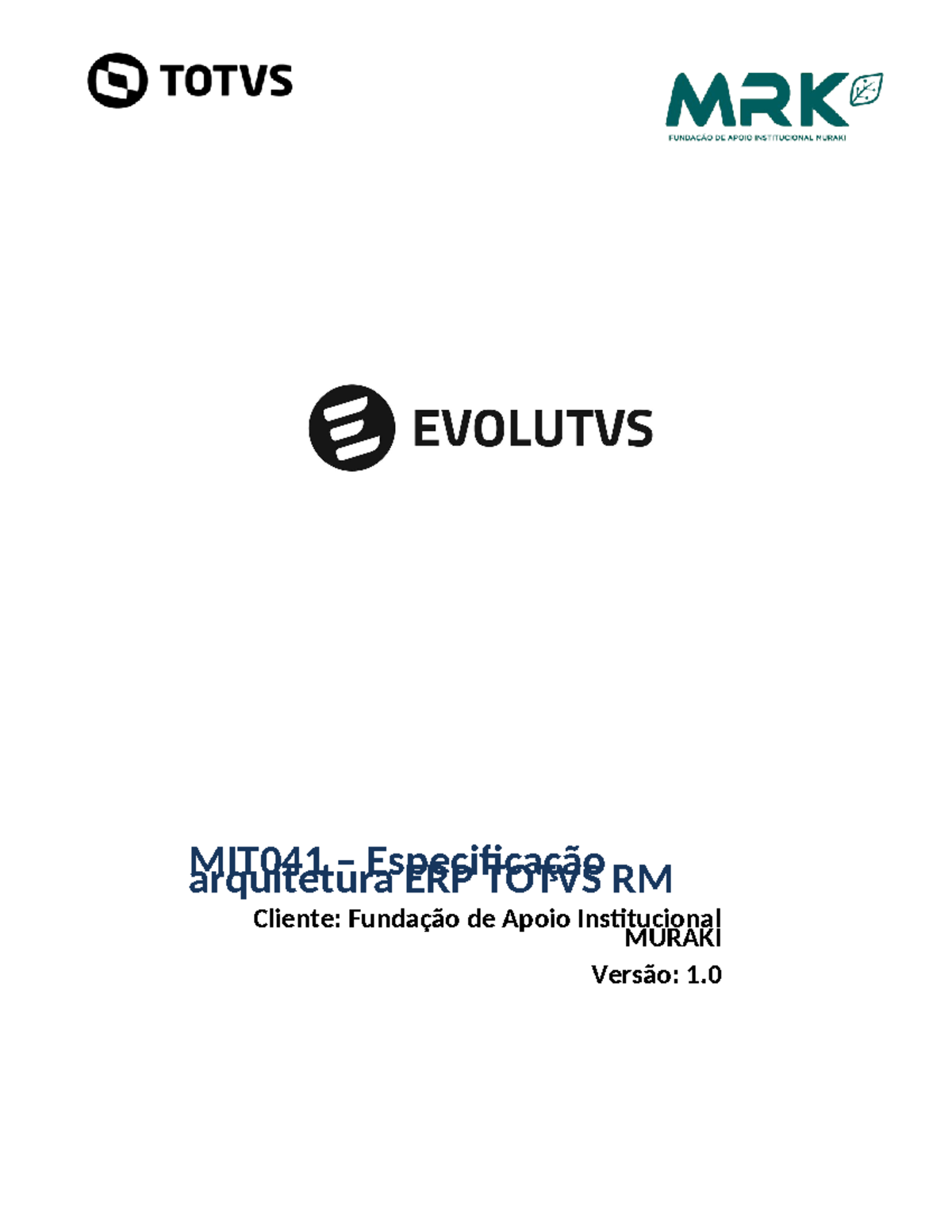 MIT041 – Especificação de Arquitetura ERP TOTVS RM Version 1 - Studocu