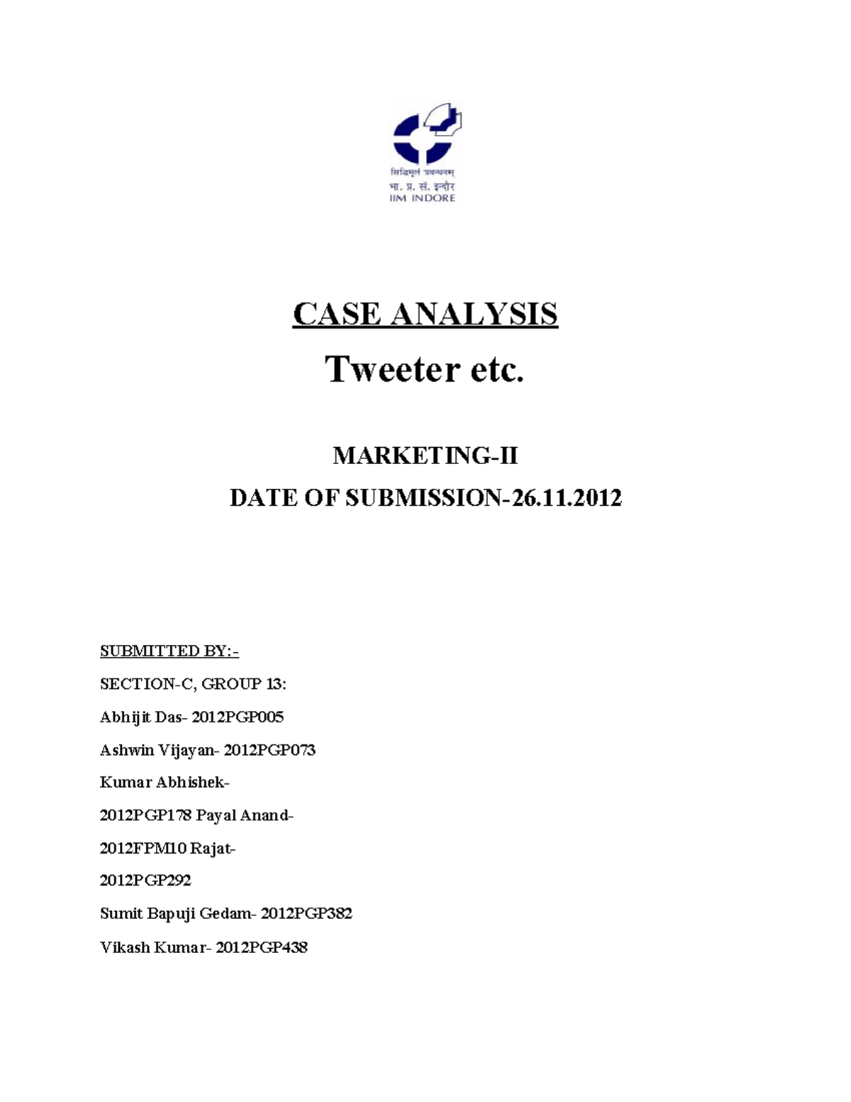 217756893 Tweeter Etc Case - CASE ANALYSIS Tweeter etc. MARKETING-II ...