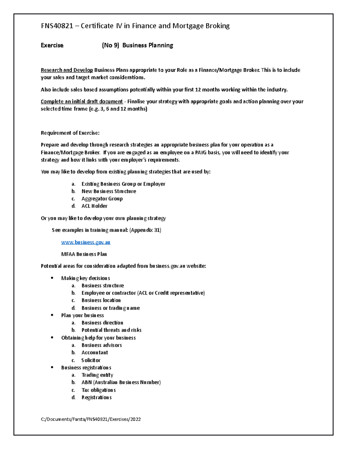Exercise Number 9 - FNS40821 – Certificate IV in Finance and Mortgage ...