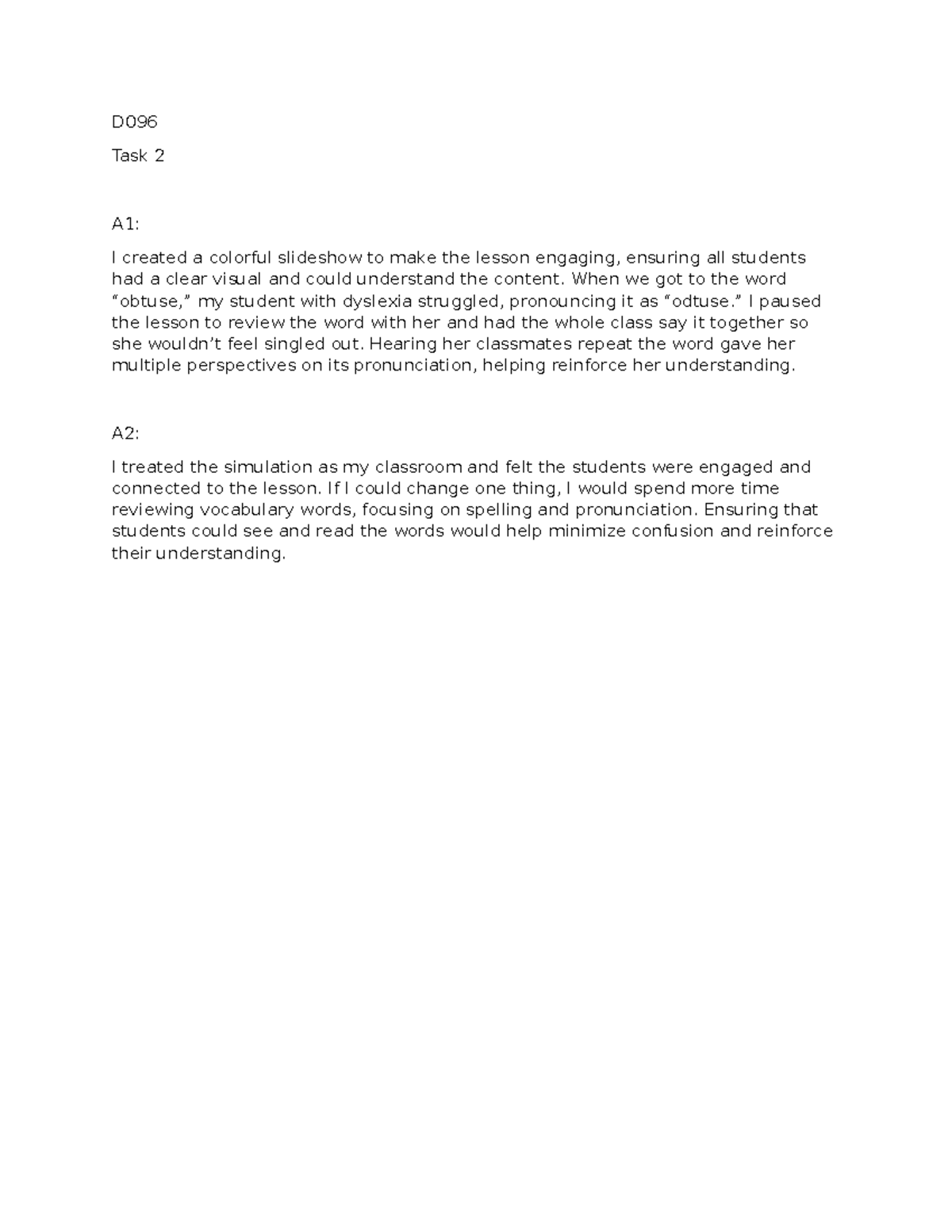 D096 Task 2 - D096 - D Task 2 A1: I created a colorful slideshow to ...